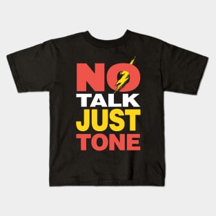 Official Dr. Madtone No Talk Just Tone design Kids T-Shirt